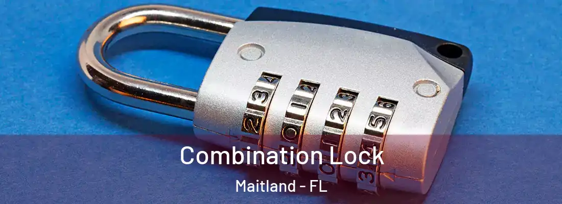 Combination Lock Maitland - FL