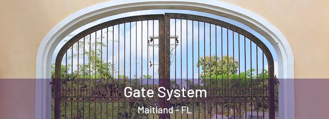 Gate System Maitland - FL