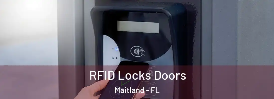 RFID Locks Doors Maitland - FL