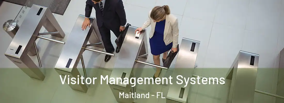 Visitor Management Systems Maitland - FL